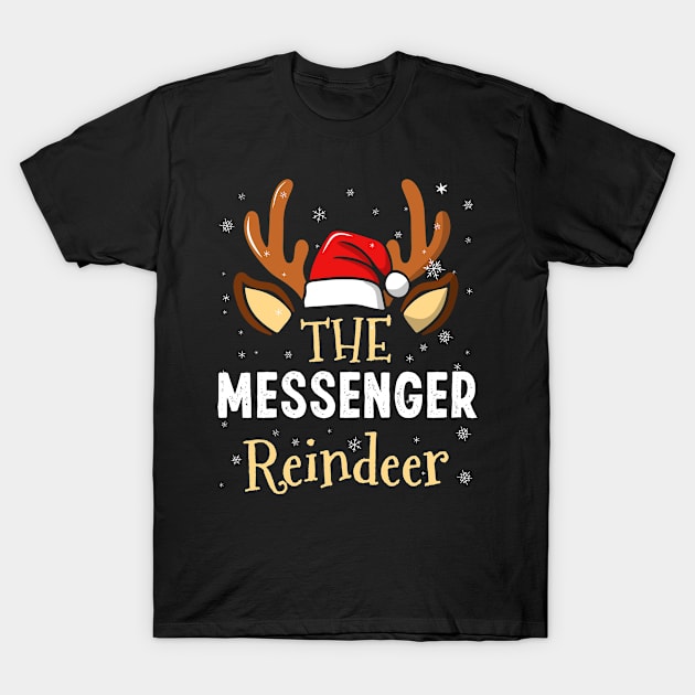 The messenger Reindeer Family Matching Christmas Outfit 2023 T-Shirt by qwertydesigns